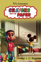 Crayons Are For Paper